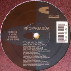 Propaganda : Your Wildlife